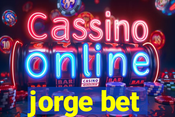 jorge bet